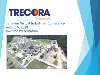 Jefferies Virtual Industrials Conference  August 6, 2020  Investor Presentation  2  Forward Looking