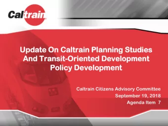 Update  date On  On Calt  ltrain  rain Pl  Planni  nning  ng St  Studies  udies  And  nd Transi