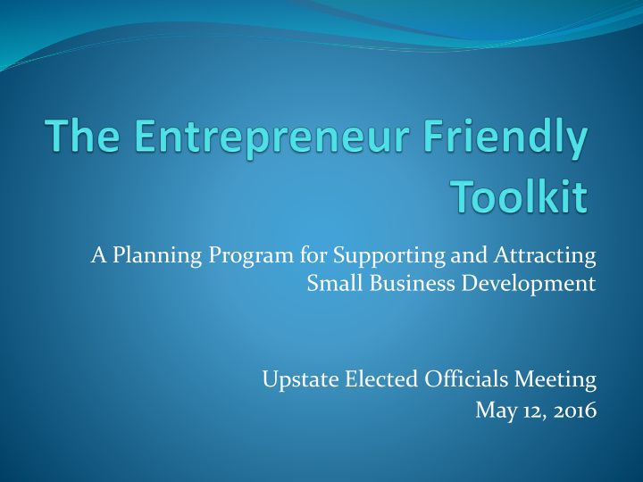 a planning program for supporting and attracting