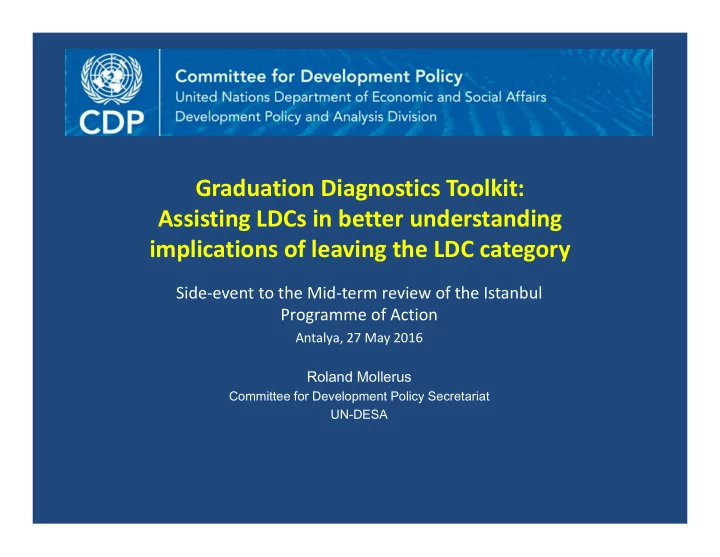 graduation diagnostics toolkit assisting ldcs in better