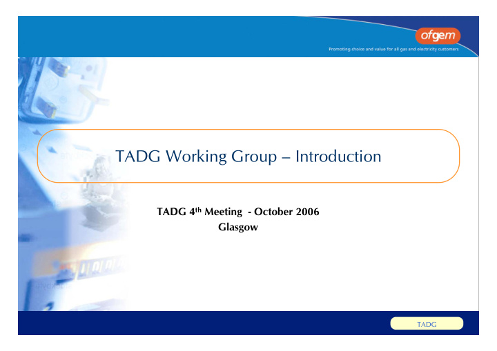 tadg working group introduction