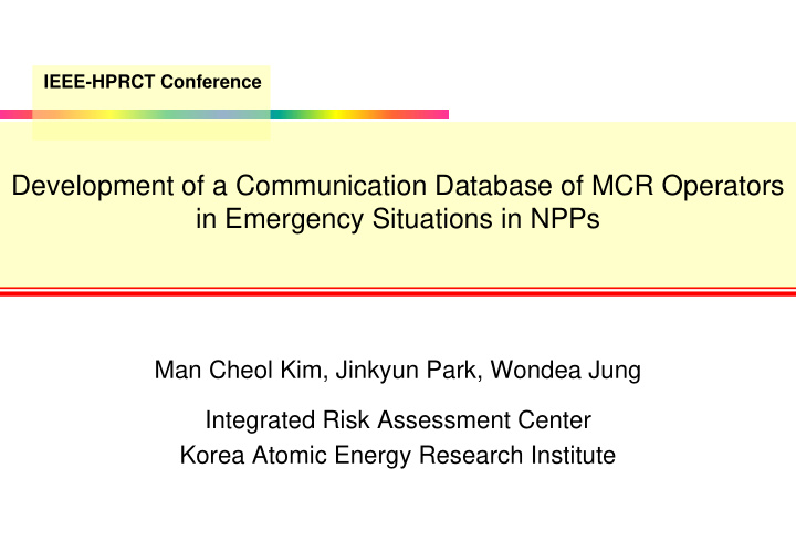development of a communication database of mcr operators