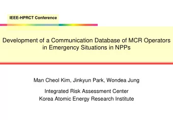 Development of a Communication Database of MCR Operators  in Emergency Situations in NPPs  Man