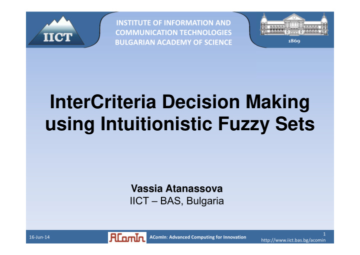 intercriteria decision making using intuitionistic fuzzy