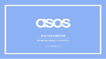 F  UL  L  YE  AR RE  SUL  T  S  F  OR T  HE  YE  AR E  NDE  D 31 AUGUST  2017  17 OCT  OBE  R 2017