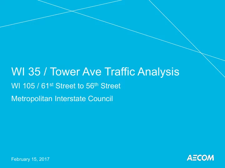 wi 35 tower ave traffic analysis