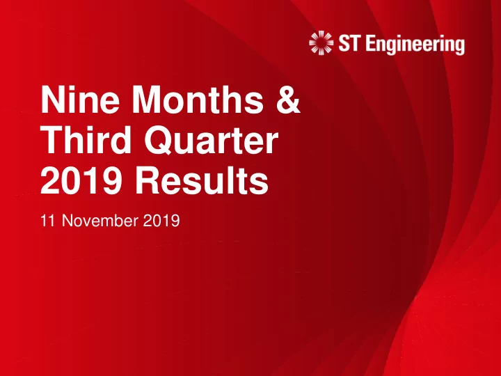 nine months third quarter 2019 results