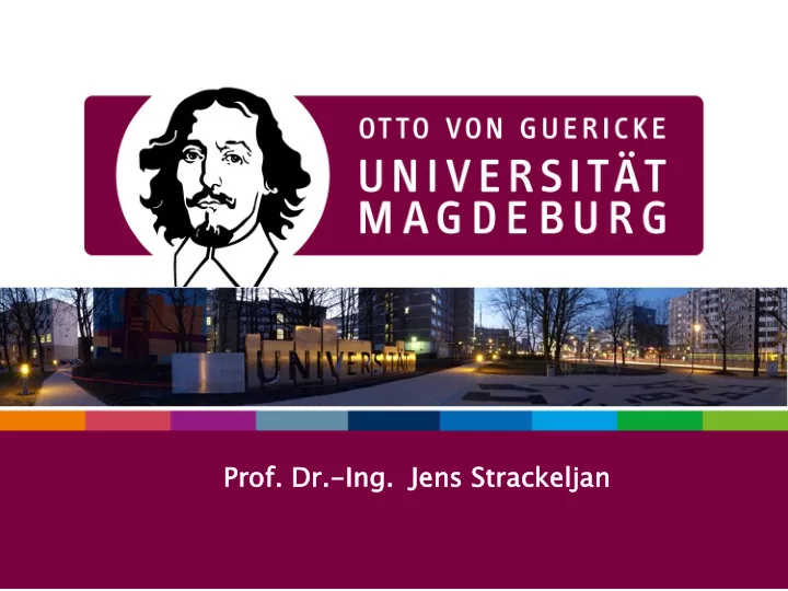 prof f dr in ing g jens strack ckelj ljan an