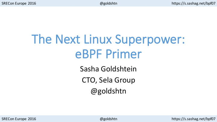 th the next linux superpower eb ebpf pr primer