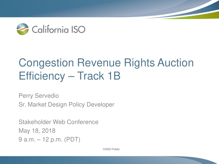 congestion revenue rights auction efficiency track 1b