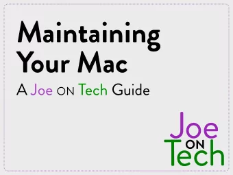 Maintaining   Your Mac A Joe ON Tech Guide  Maintenance Basics  You wouldnt buy a new car and