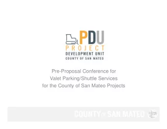 Pre-Proposal Conference for  Valet Parking/Shuttle Services  for the County of San Mateo Projects