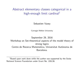 Abstract elementary classes categorical in a high-enough limit cardinal 1  Sebastien Vasey