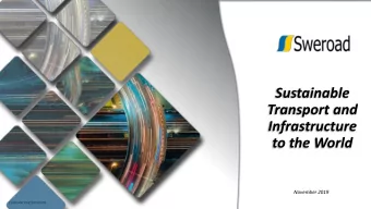 Transport and  Infrastructure  to the World  November 2019  COMPANY PRESENTATION  1  TO DELIVER