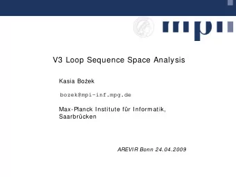V3 Loop Sequence Space Analysis Kasia Bo  ek  bozek@mpi-inf.mpg.de  Max-Planck Institute fr