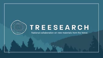 National collaboration on new materials from the forest  och std fr  Treesearch is a