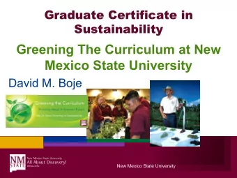 Greening The Curriculum at New  Mexico State University David M. Boje  New Mexico State University