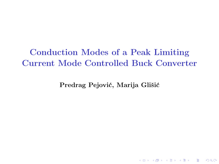 conduction modes of a peak limiting current mode