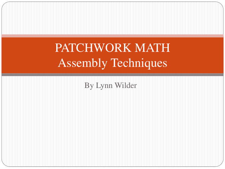 patchwork math assembly techniques