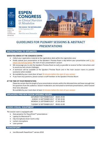 GUIDELINES FOR PLENARY SESSIONS &amp; ABSTRACT  PRESENTATIONS INSTRUCTIONS TO SPEAKERS  WHEN YOU