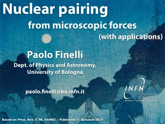 Pairing  time-reversal states J  = 0 +  (a)  +m  -m k F   k F    K k F +   L.N.