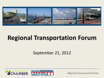 Regional Transportation Forum  September 21, 2012  Sponsors Regional Transportation Forum  Gov. Ed