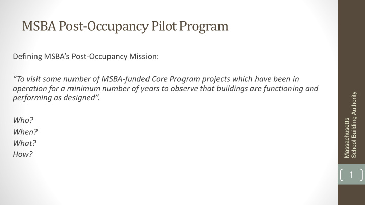 msba post occupancy pilot program