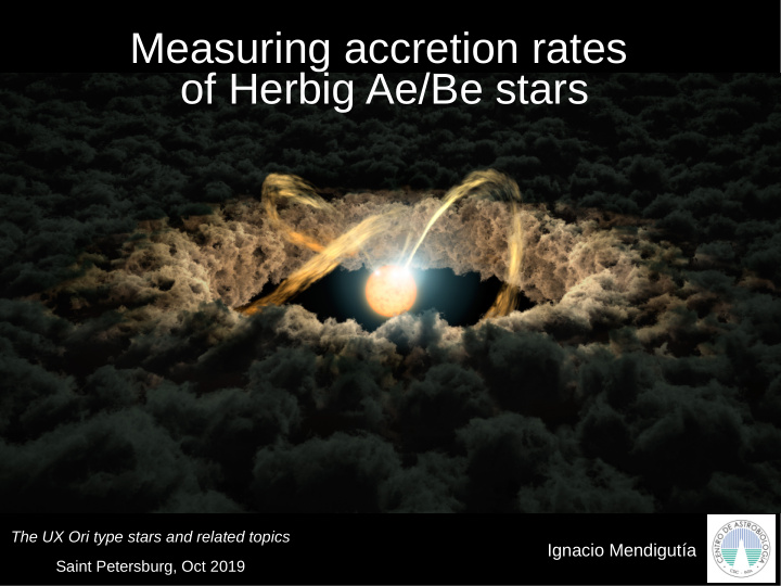 measuring accretion rates of herbig ae be stars