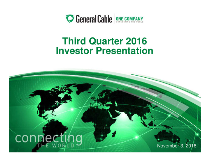 third quarter 2016 investor presentation