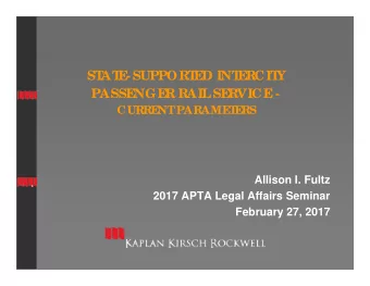 ST  AT  E  - SUPPORT  E  D INT  E  RCIT  Y  PASSE  NGE  R RAIL  SE  RVICE  -  CURRE  NT  PARAME  T