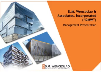 D.M. Wenceslao &amp;  Associates, Incorporated  (DMW)  Management Presentation  Disclaimer