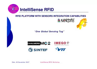 IntelliSense RFID  RFID PLATFORM WITH SENSORS INTEGRATION CAPABILITIES  One Global Sensing