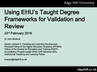 Fr  Framework  ameworks  s fo  for  r Va  Validation  lidation an  and  d  Re  Review  view rd