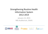 strengthening routine health information system 2012 2014