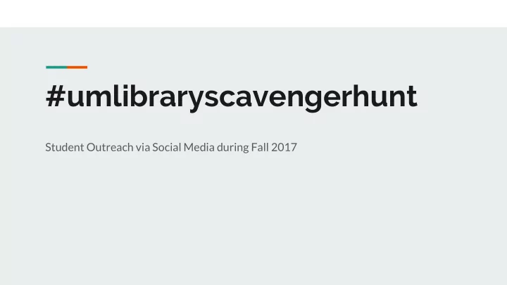 umlibraryscavengerhunt