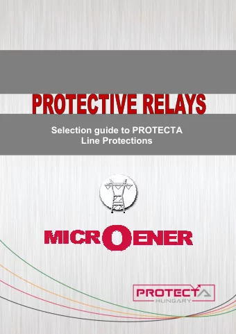 Selection guide to PROTECTA  Line Protections  1 DTIVA  The members of the DTIVA product line are