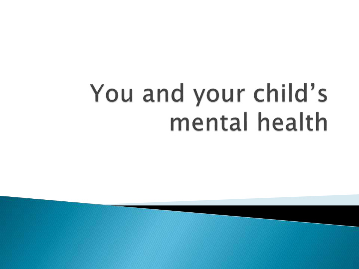 who do child mental health services see