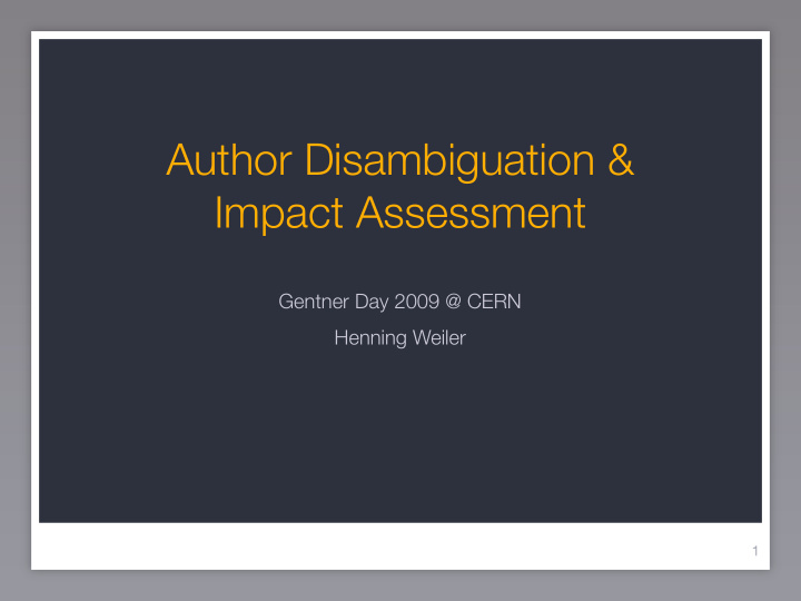 author disambiguation impact assessment