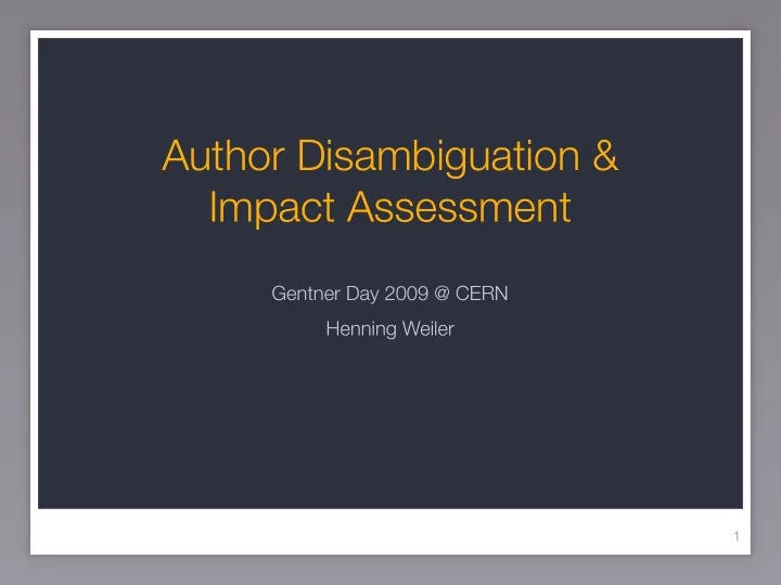 author disambiguation impact assessment