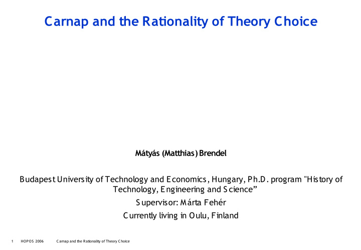 carnap and the rationality of theory choice