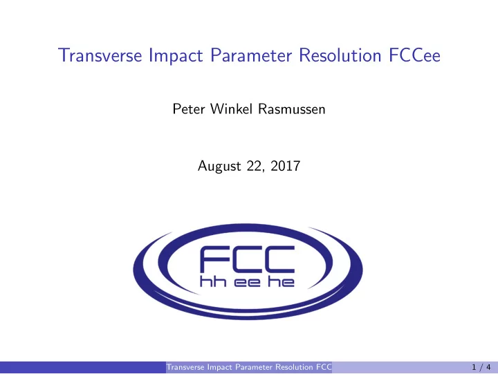 transverse impact parameter resolution fccee