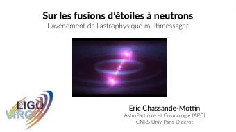 Sur les fusions dtoiles  neutrons  Lavnement de lastrophysique multjmessager  Eric