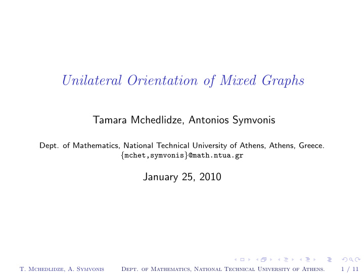 unilateral orientation of mixed graphs