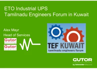 ETO Industrial UPS  Tamilnadu Engineers Forum in Kuwait  Alex Mayr  Head of Services  ETO