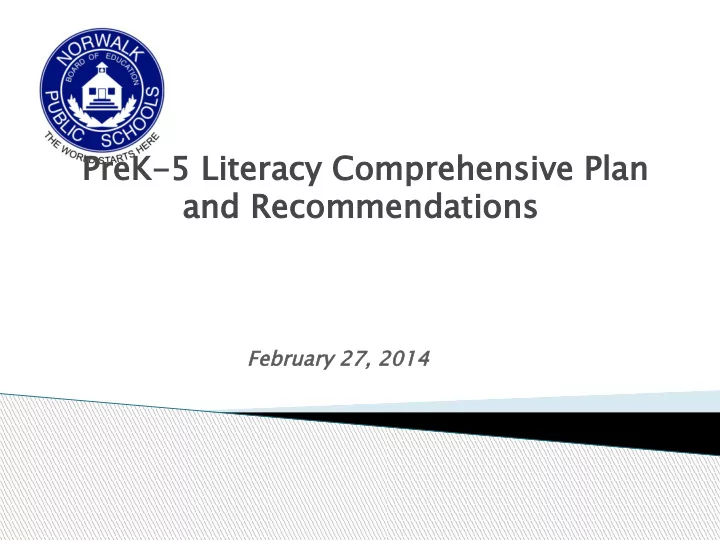 prek 5 li literacy comp mprehensive plan an and