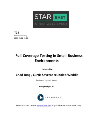 Full-Coverage  Testing  in  Small-Business    Environments   Presented