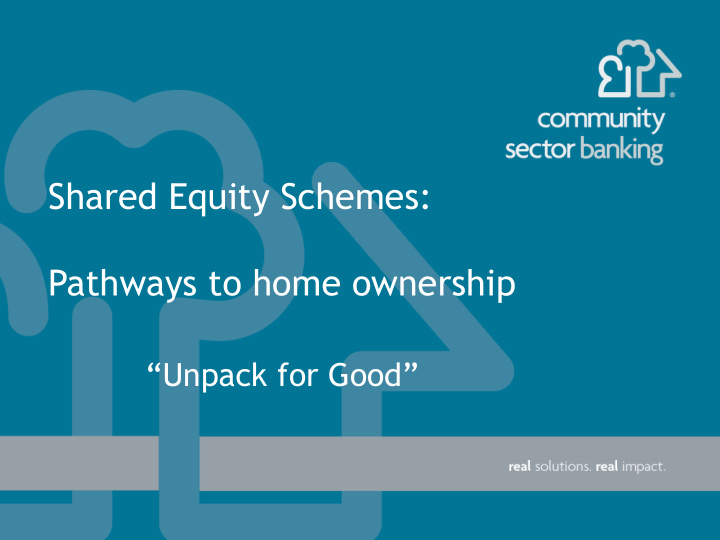 shared equity schemes pathways to home ownership