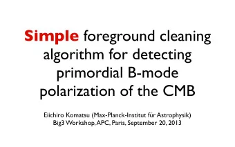 Simple foreground cleaning  algorithm for detecting  primordial B-mode  polarization of the CMB