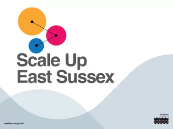 What are Scale Ups?  20% growth by turnover/employees  Ambition or potential to grow by 50%