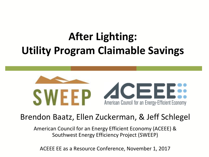 after lighting utility program claimable savings